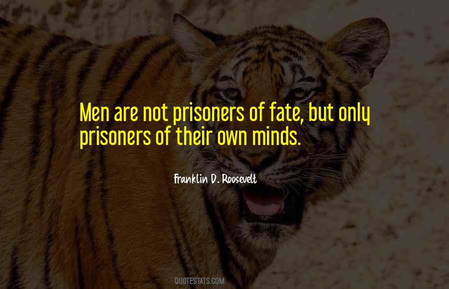 Quotes About Prisoners #1073514