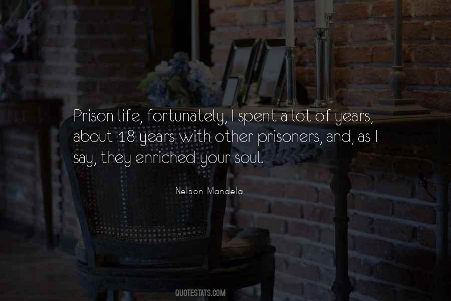 Quotes About Prisoners #1198763