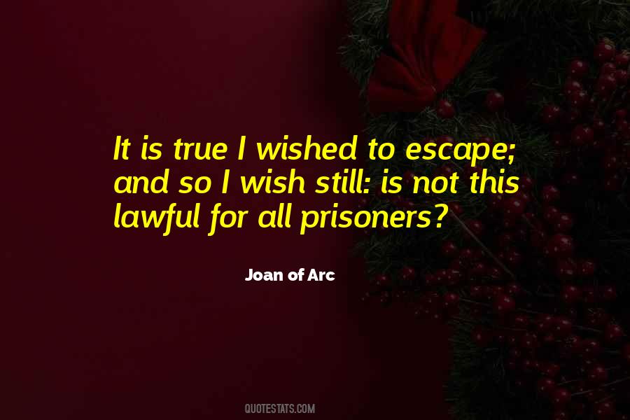 Quotes About Prisoners #1211158