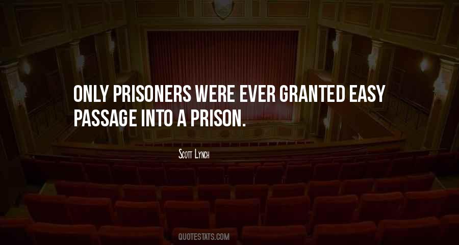 Quotes About Prisoners #1223359