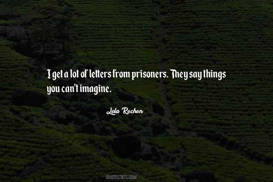 Quotes About Prisoners #1270945