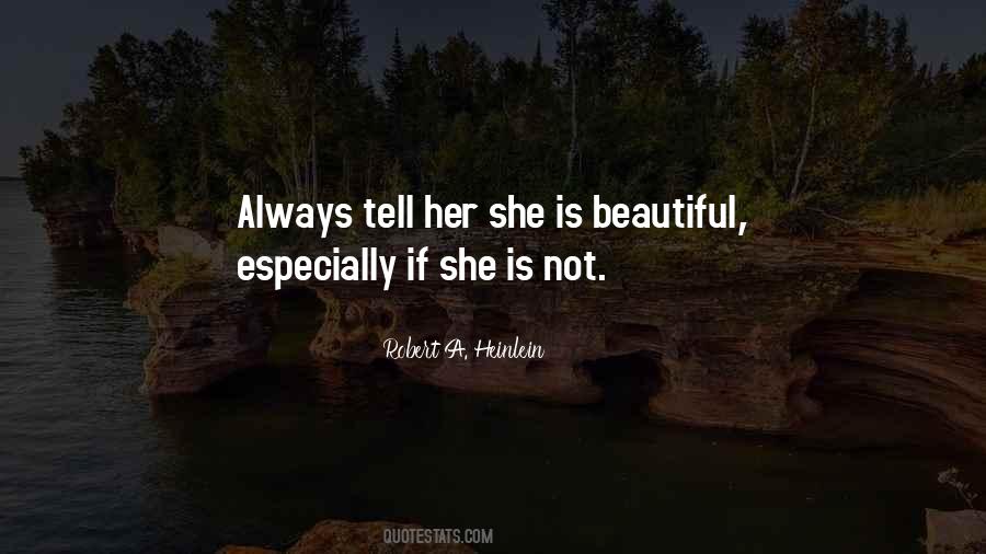 Quotes About She Is Beautiful #1630131