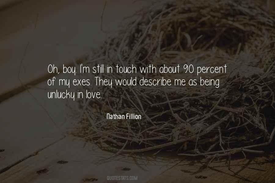 Quotes About Unlucky In Love #1563959