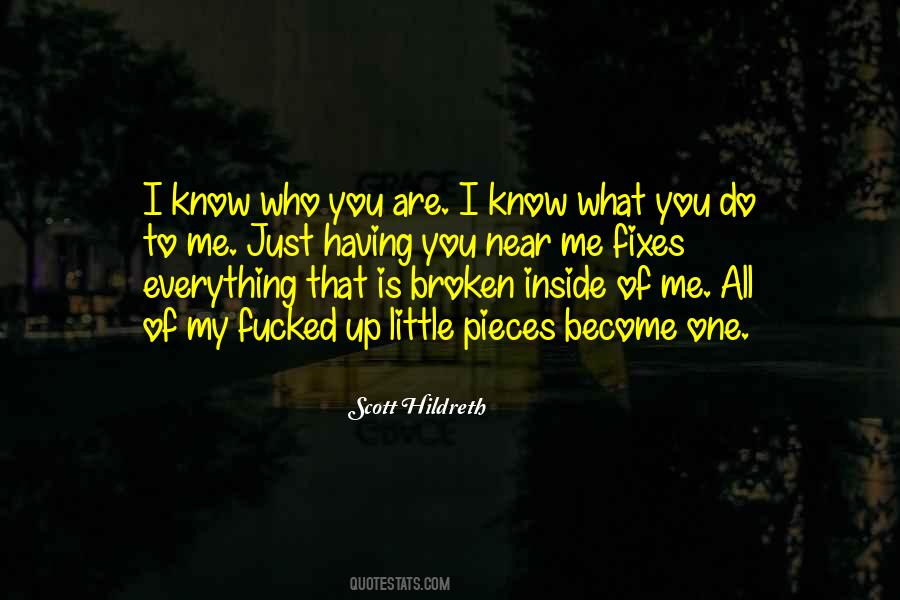 Quotes About Know Who You Are #107224