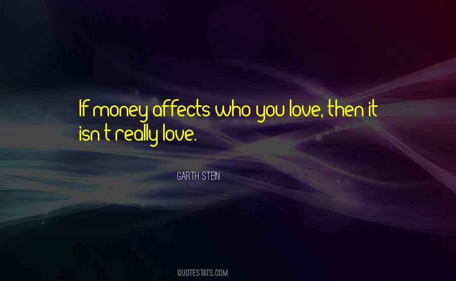 Quotes About Who You Love #1832726