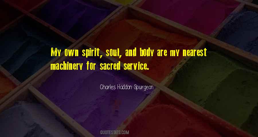 Spirit Soul Body Quotes #14187