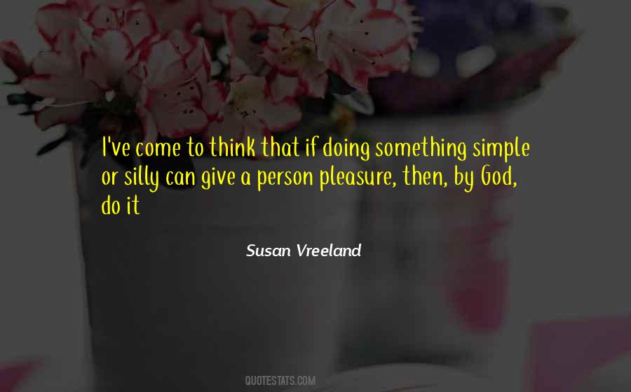 Quotes About Silly Person #1218610