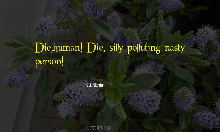 Quotes About Silly Person #1863816