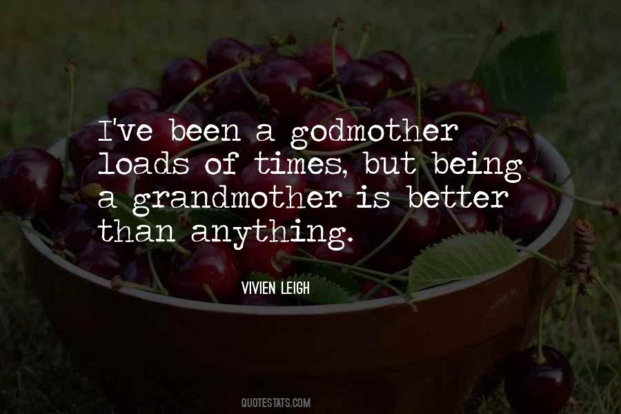 Quotes About Being A Godmother #1321744