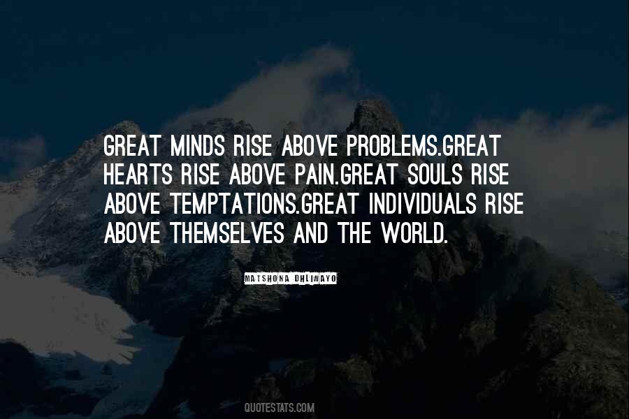 Quotes About Great Minds #1036935