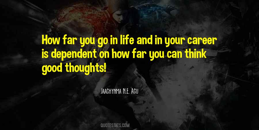 Quotes About Going Higher In Life #89860
