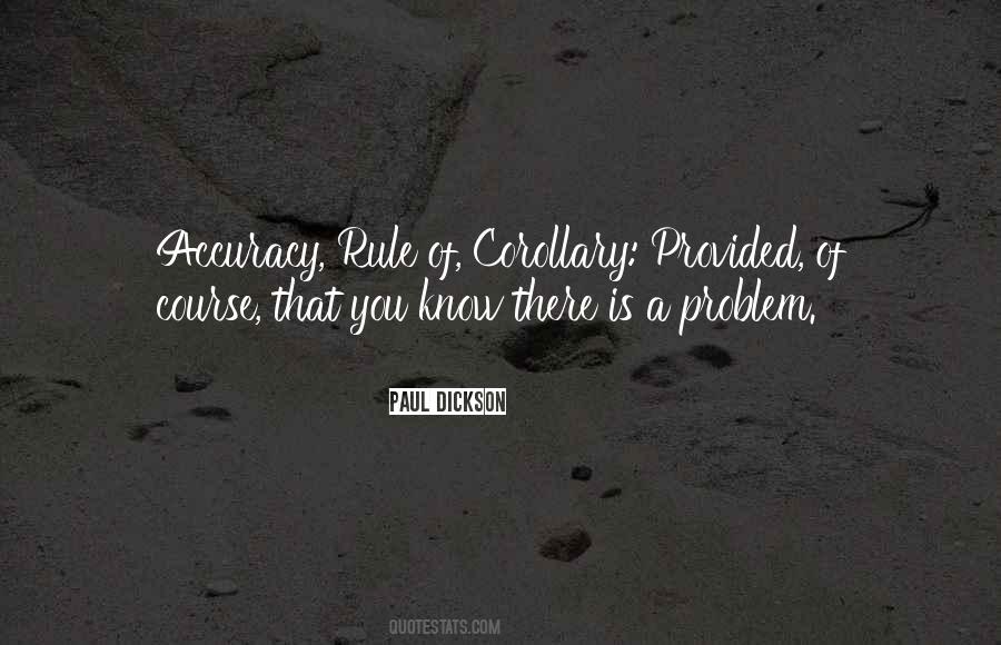 Quotes About Accuracy #1380534
