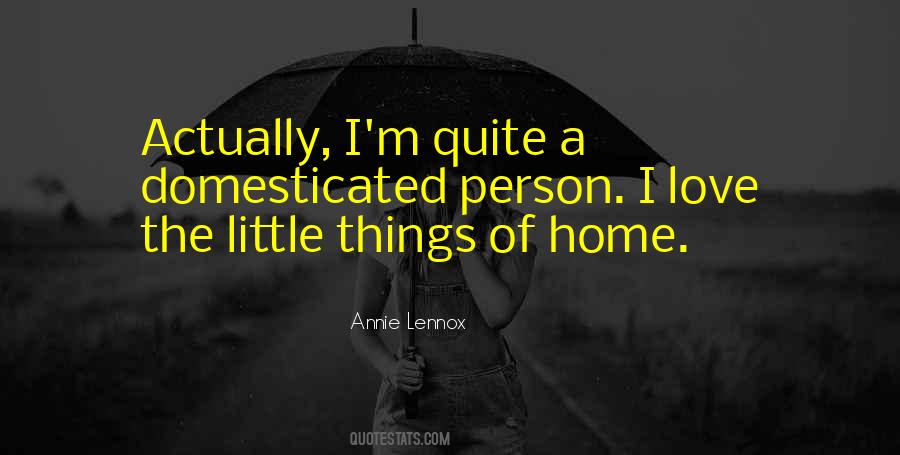 Quotes About Little Things #1286091