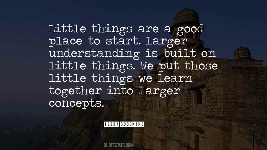 Quotes About Little Things #964126