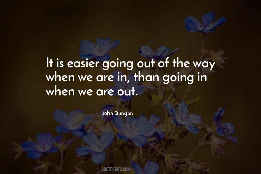 Quotes About Going Out #1221380