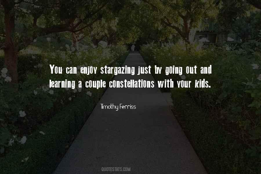 Quotes About Going Out #1249402