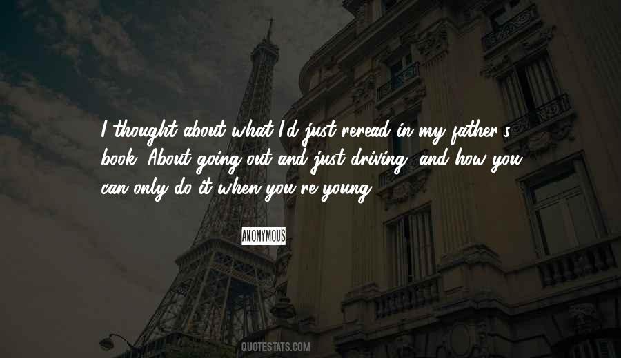 Quotes About Going Out #1288372