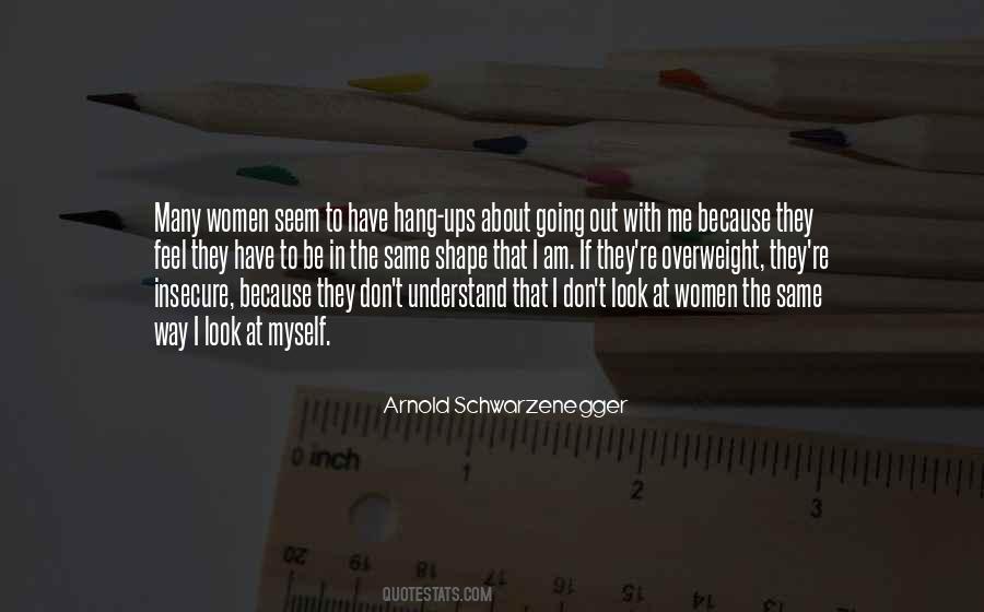 Quotes About Going Out #1380732
