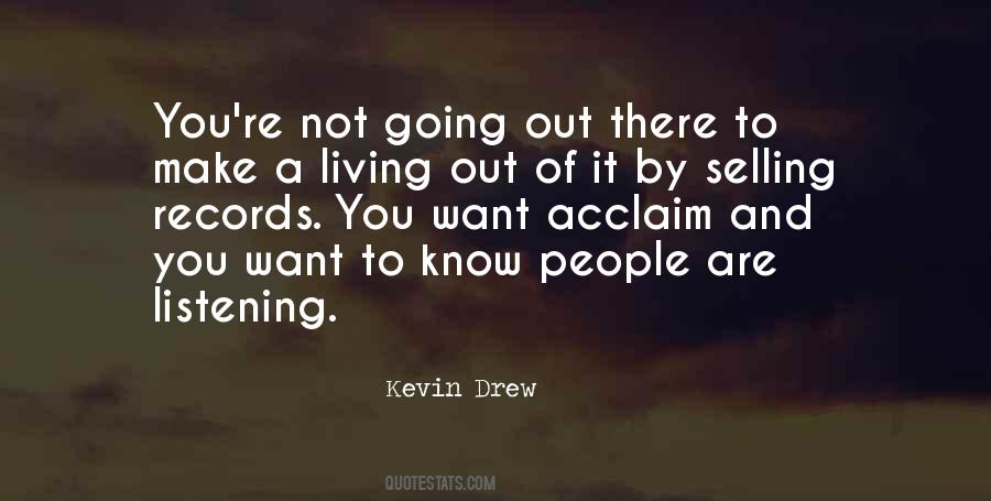 Quotes About Going Out #1393750