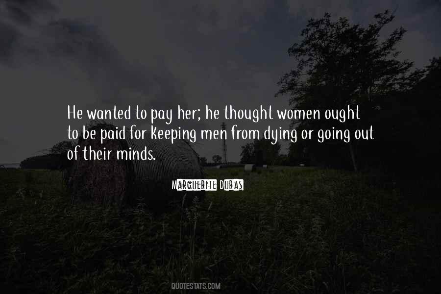 Quotes About Going Out #1401420