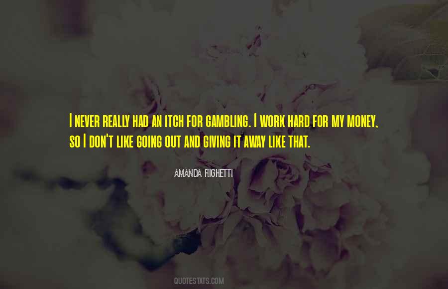 Quotes About Going Out #1411055
