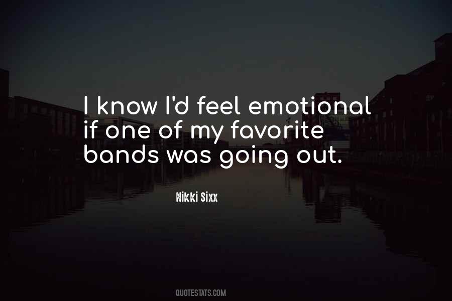 Quotes About Going Out #1418210