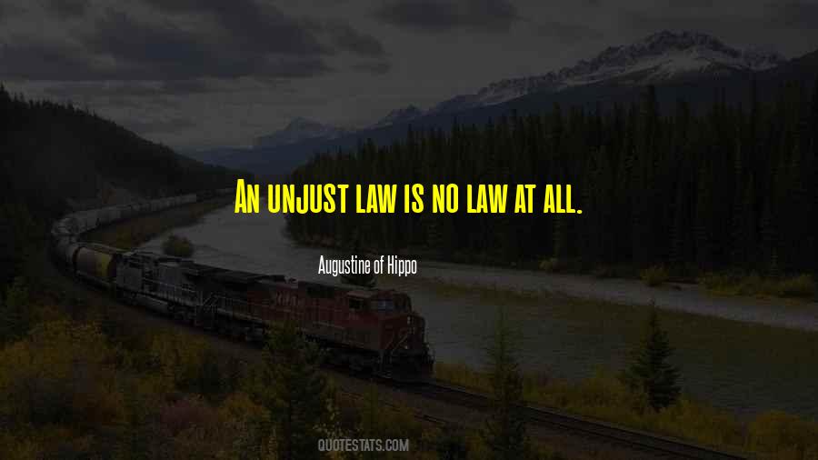 No Law Quotes #1622337