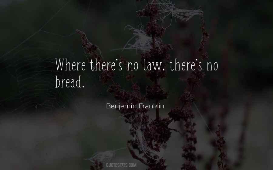 No Law Quotes #1697488