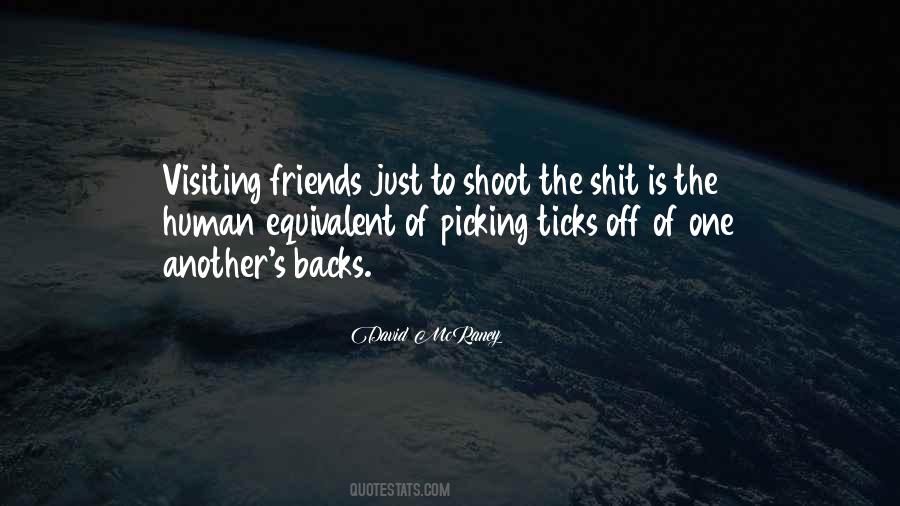 Quotes About Visiting #1049610