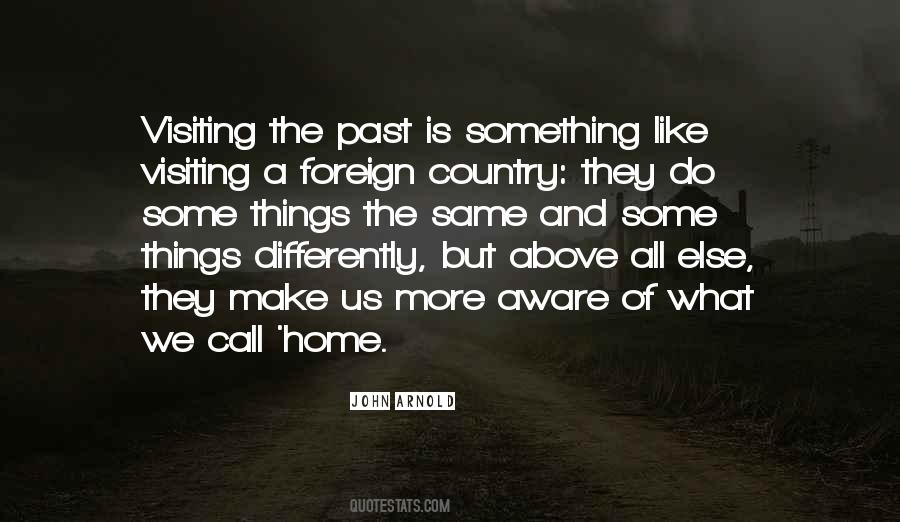 Quotes About Visiting #1052464