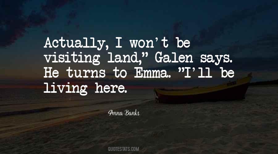 Quotes About Visiting #1143122