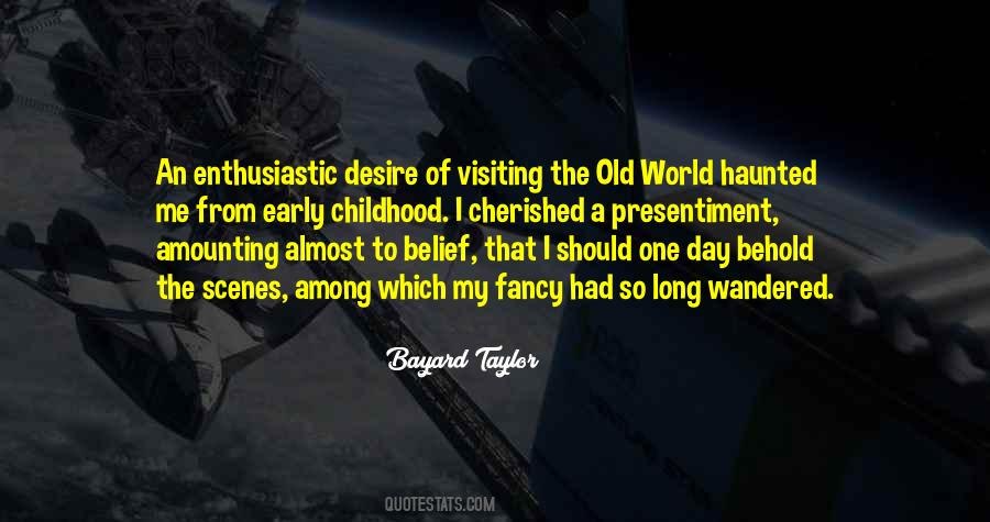 Quotes About Visiting #1169521