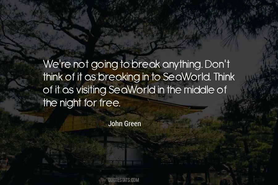 Quotes About Visiting #1415914