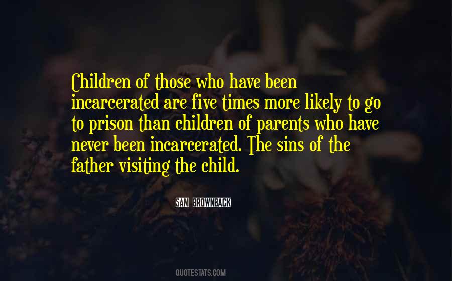 Quotes About Visiting #1433469