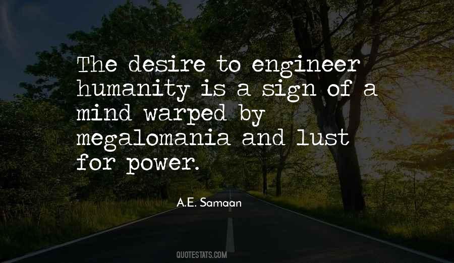 Quotes About The Desire For Power #1177852