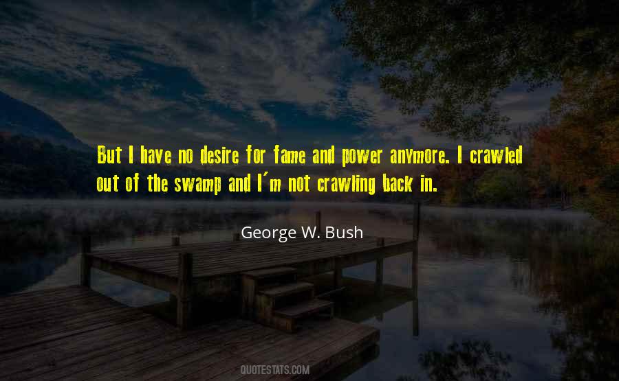 Quotes About The Desire For Power #1639507