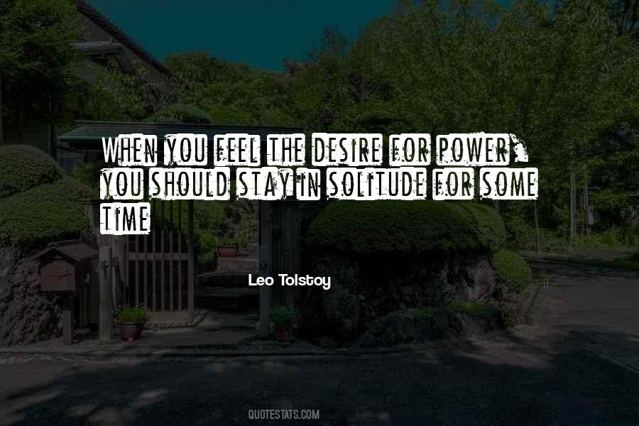 Quotes About The Desire For Power #771436