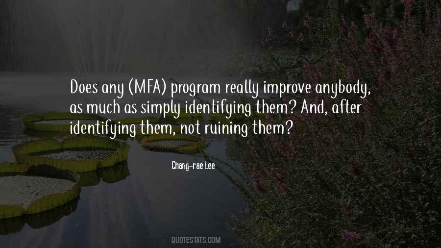 Mfa Quotes #114727