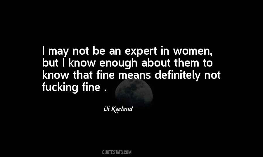 Know Women Quotes #72728