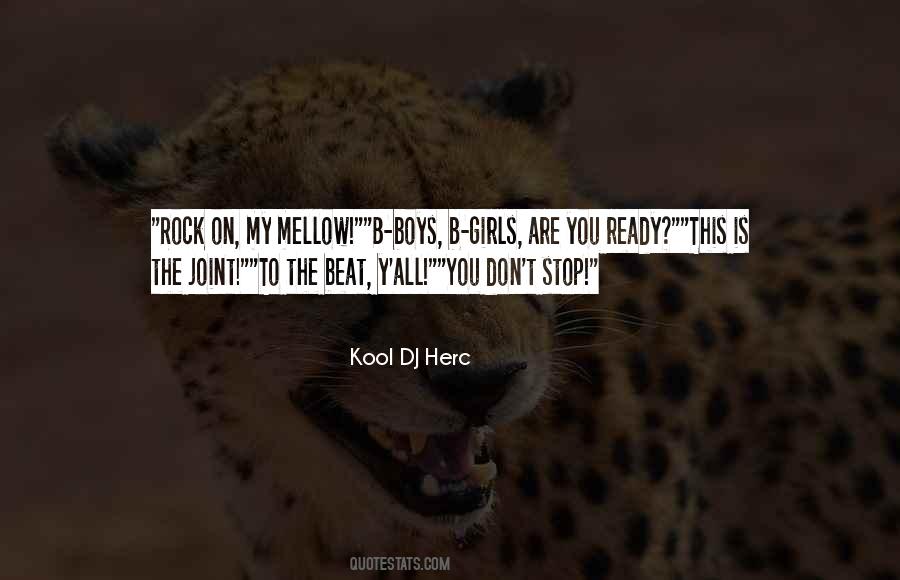 Quotes About Rock On #273883