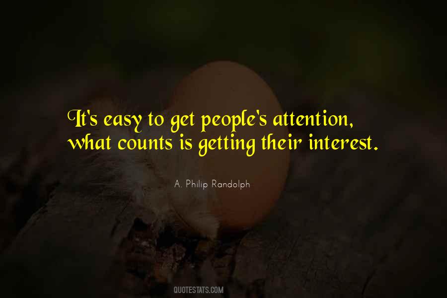 Quotes About Attention Getting #1210170