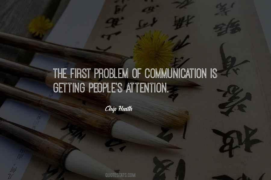 Quotes About Attention Getting #660793