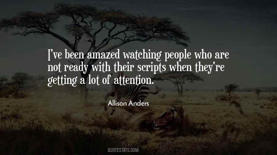 Quotes About Attention Getting #738909