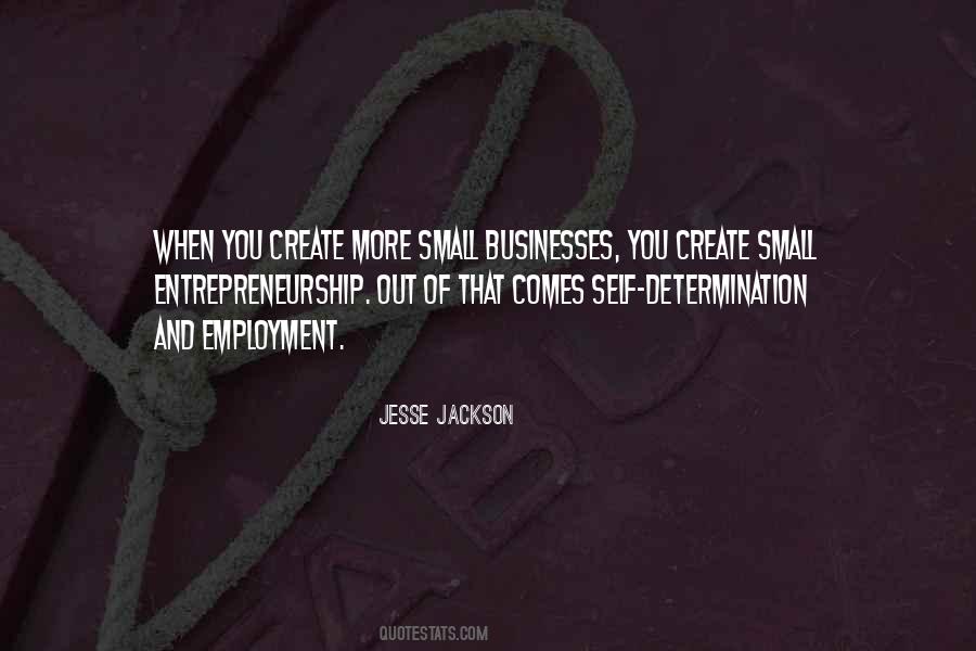 Quotes About Small Businesses #530131