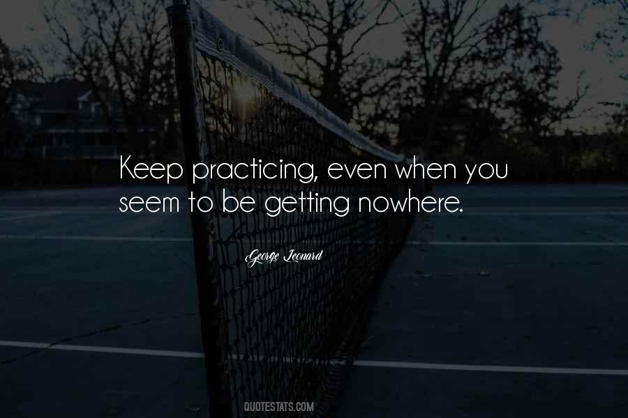 Quotes About Getting Nowhere #1638280