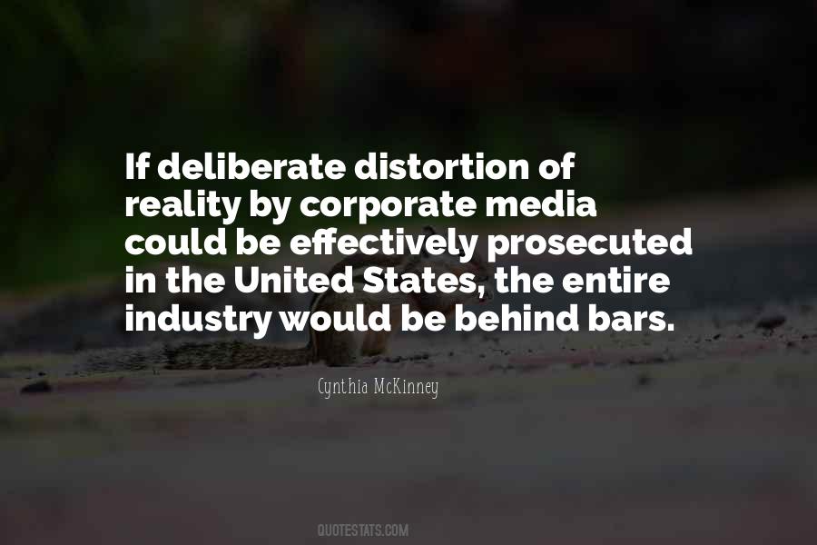 Quotes About Media Distortion #883034