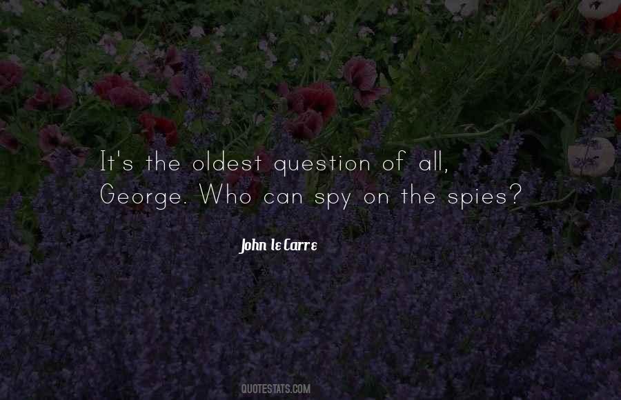 Spy Vs Spy Quotes #1879384