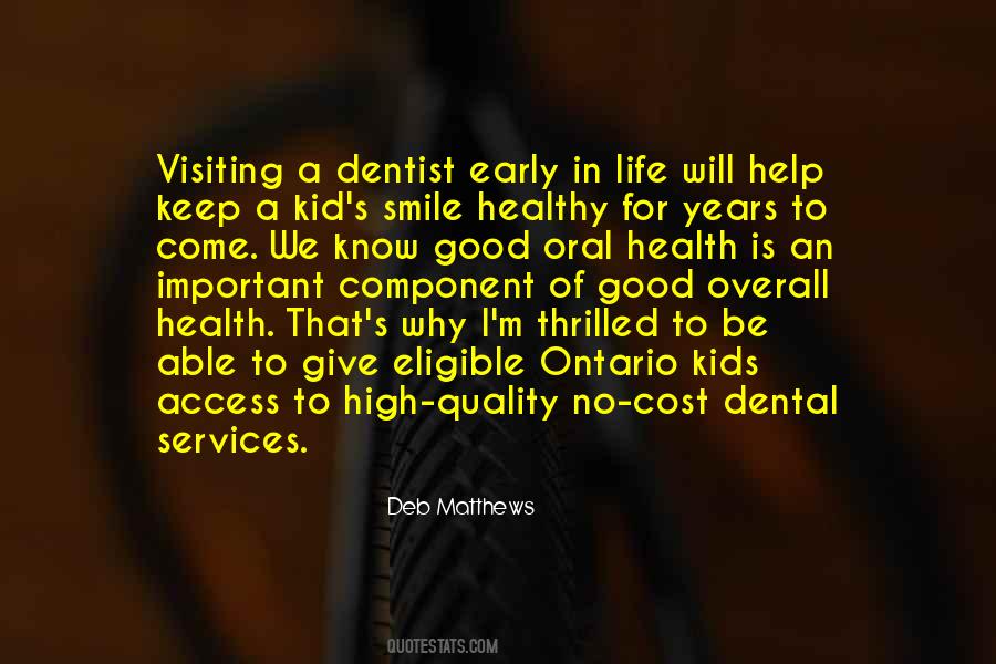 Quotes About Dental Health #592154