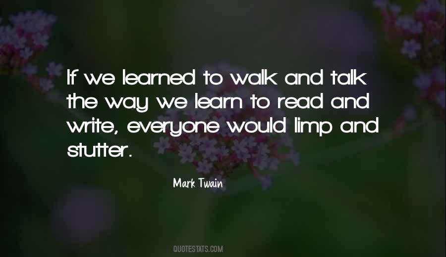 Quotes About Learning To Walk #1114732