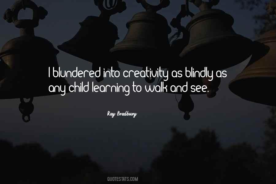 Quotes About Learning To Walk #1355578